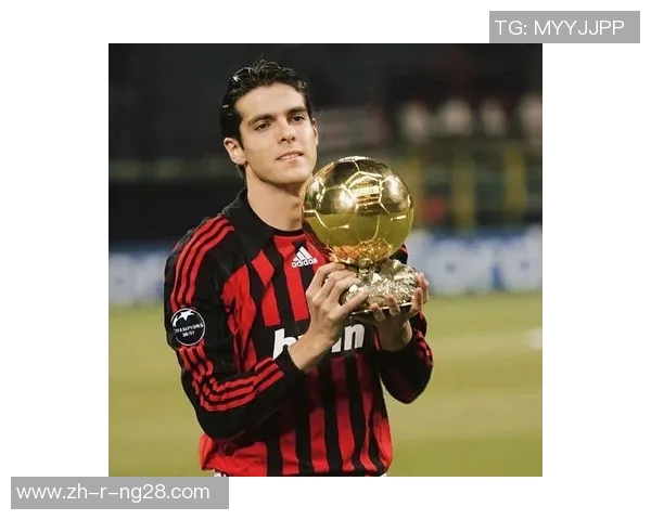 卡卡：从天才少年到世界足坛传奇，回顾巴西球王的辉煌历程